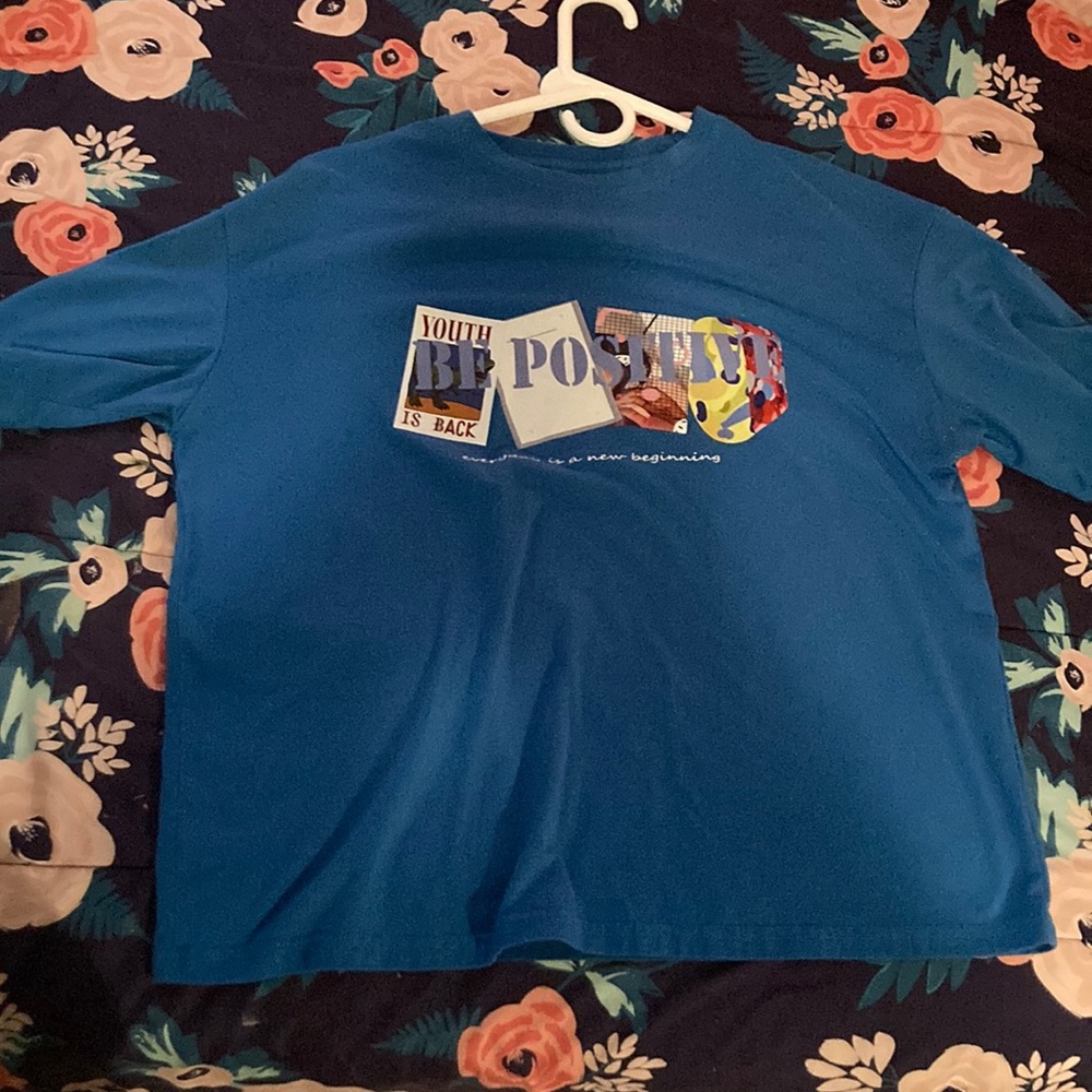 Blue be positive shirt